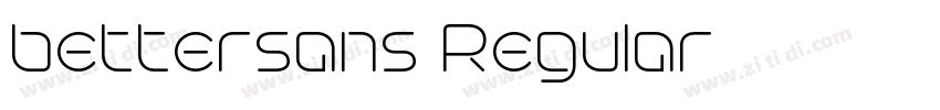bettersans Regular字体转换 bettersans Regular字体转换